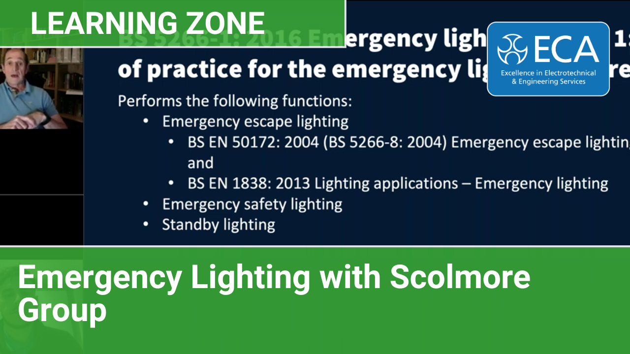 ECA Learning Zone | Emergency Lighting, with Scolmore Group