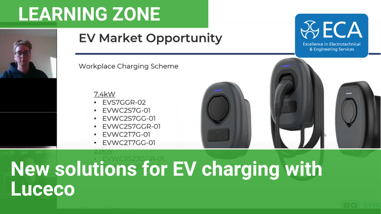 ECA Learning Zone | New solutions for EV charging, with Luceco